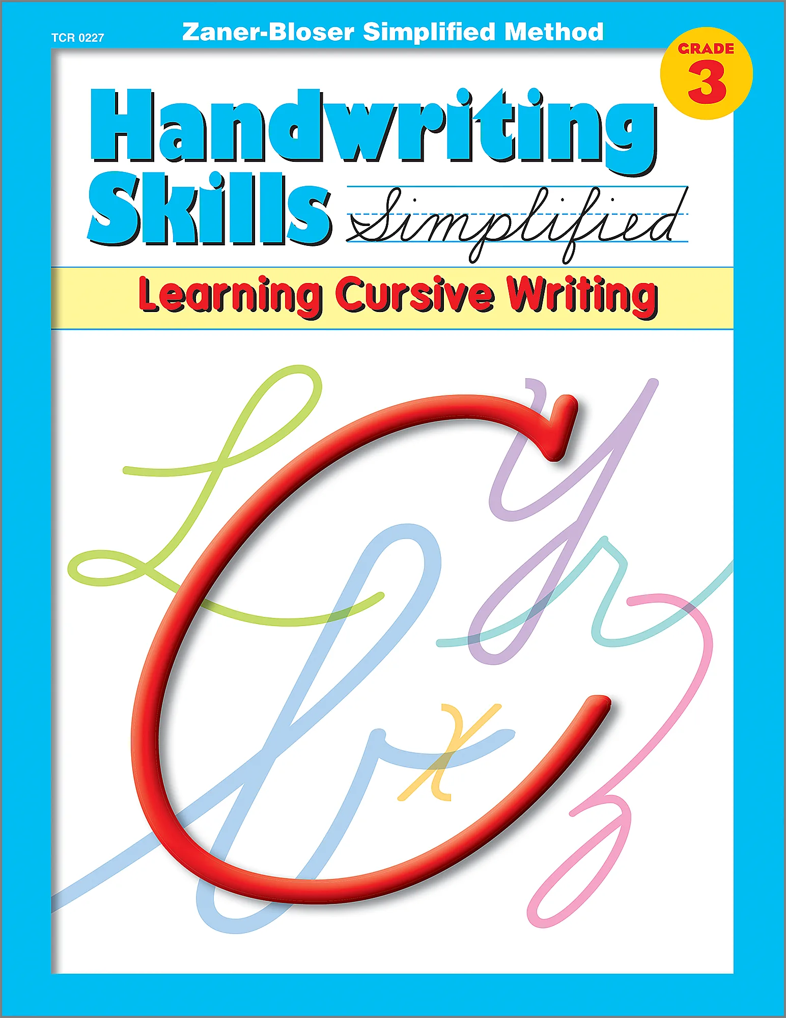 Handwriting Skills Simplified: Learning Cursive Writing (Gr. 3)