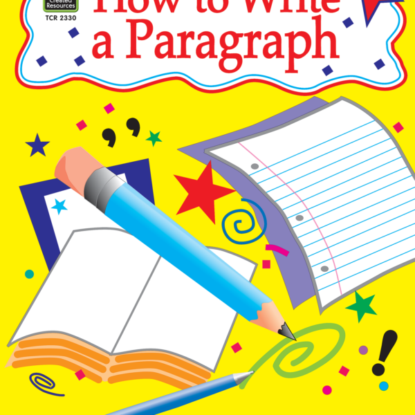 How to Write a Paragraph (Gr. 3-5)