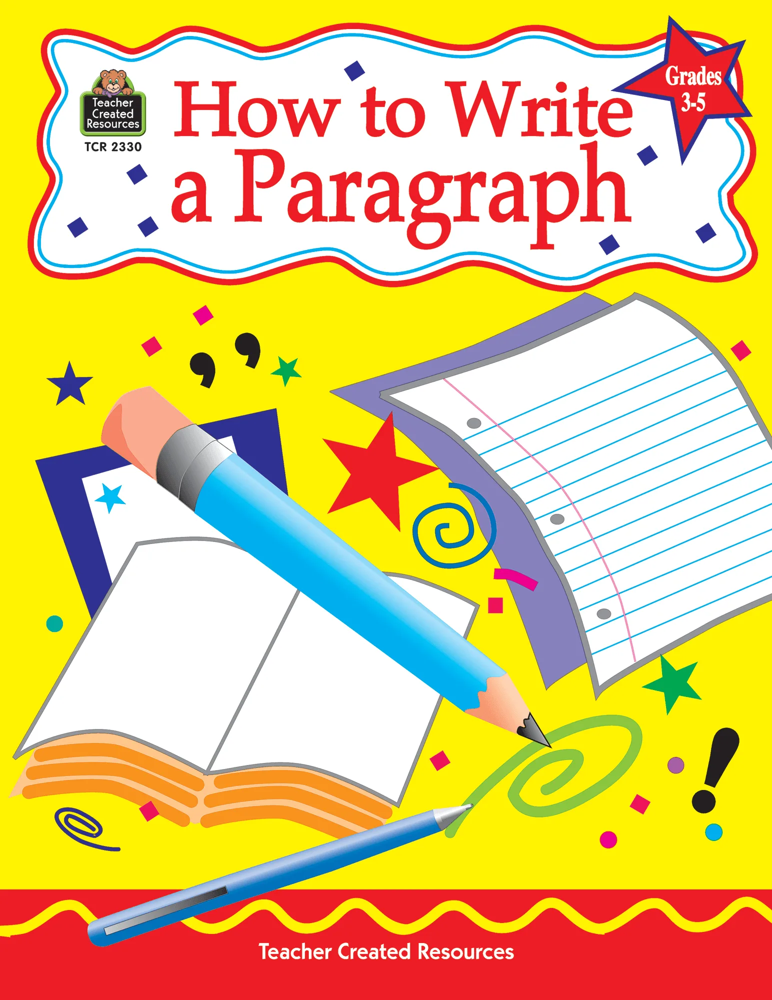 How to Write a Paragraph (Gr. 3-5)