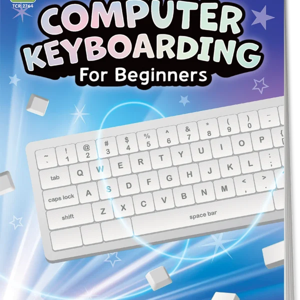 Computer Keyboarding For Beginners, Second Edition