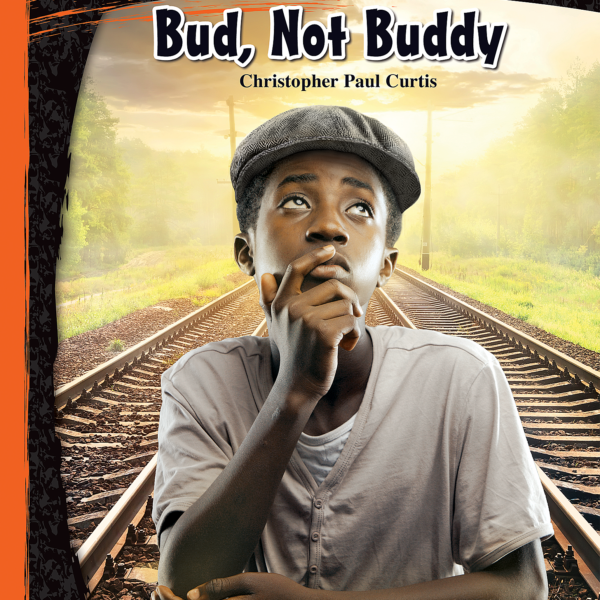 Rigorous Reading: Bud, Not Buddy