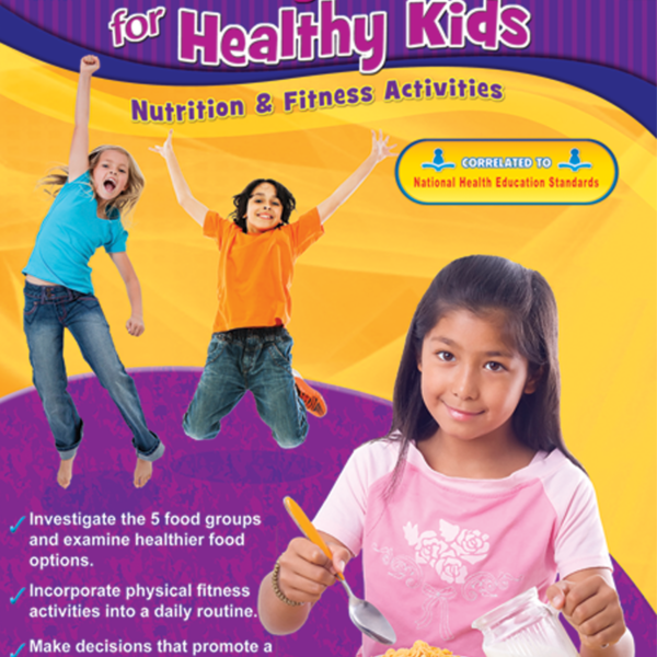 Healthy Habits for Healthy Kids (Gr. 3-4)