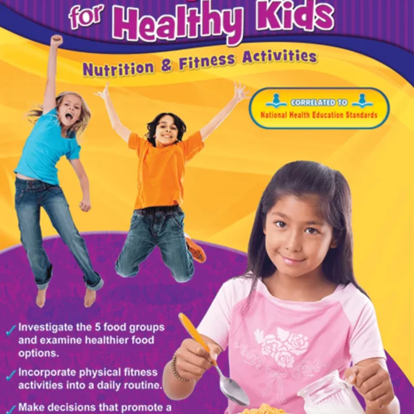 Healthy Habits for Healthy Kids (Gr. 3-4)