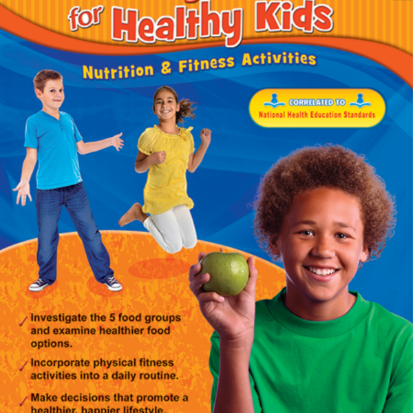 Healthy Habits for Healthy Kids (Gr. 5 & up)