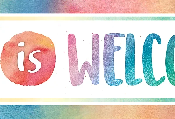 Watercolor Everyone is Welcome Here Banner