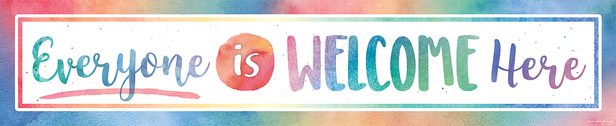 Watercolor Everyone is Welcome Here Banner