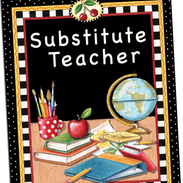 Substitute Teacher Pocket Folder from Mary Engelbreit