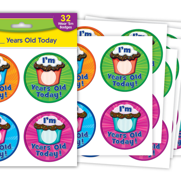 I'm __ Years Old Today Wear 'Em Ba