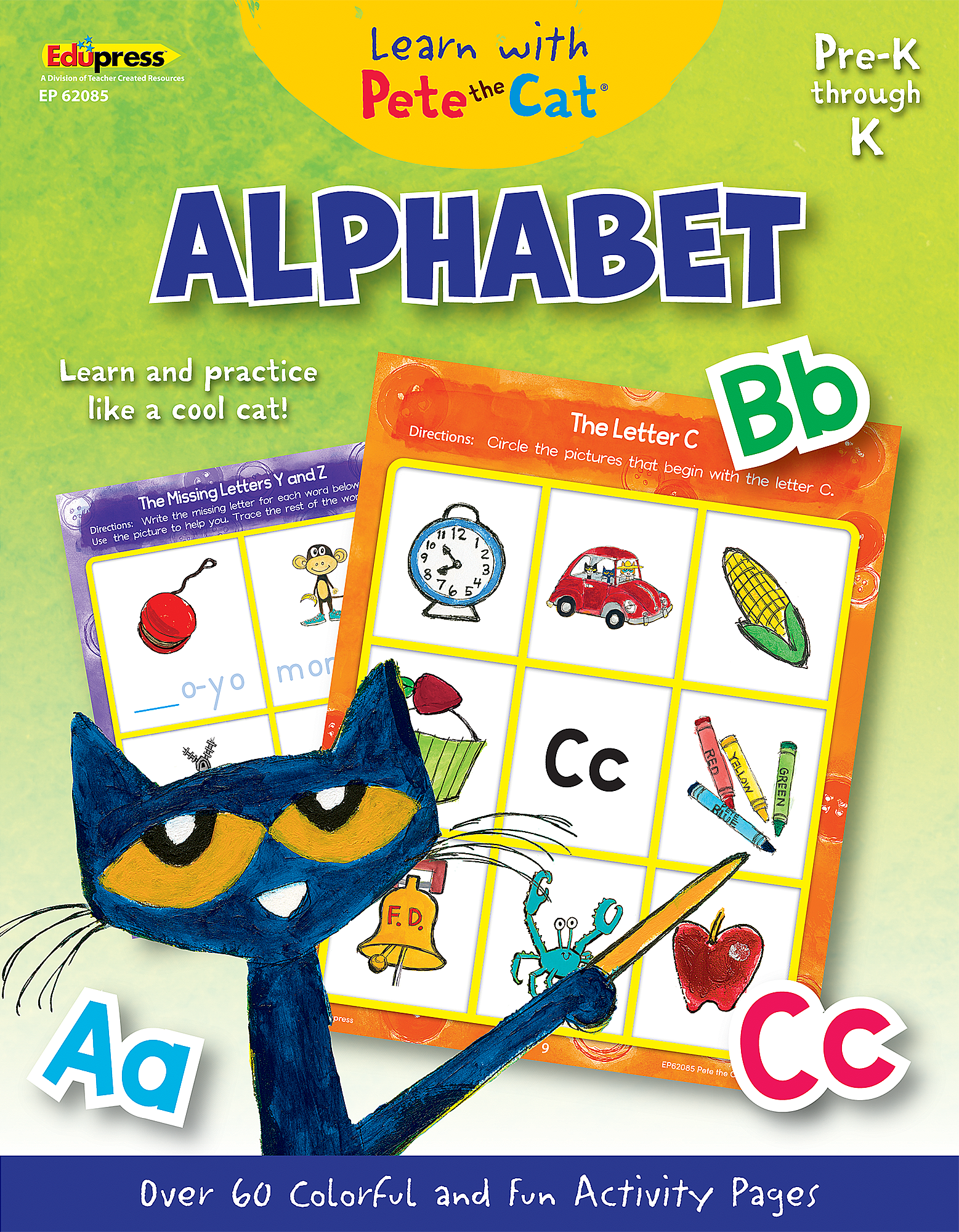 Learn with Pete the Cat: Alphabe