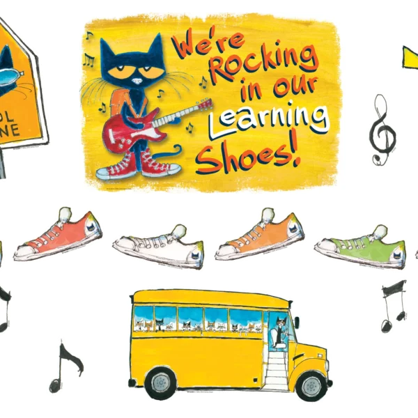 Pete the Cat We're Rocking in Our Learning Shoes Bulletin Bo