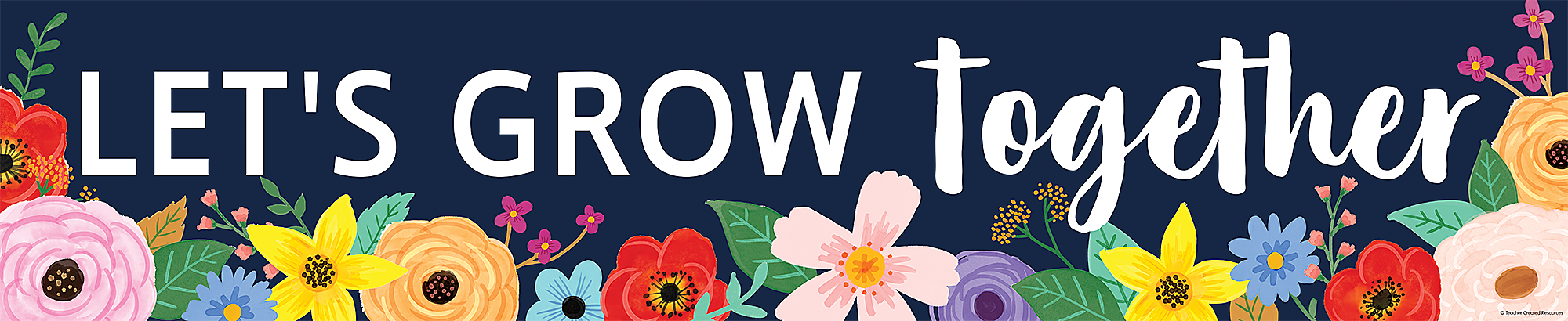 Wildflowers Let's Grow Together Bann