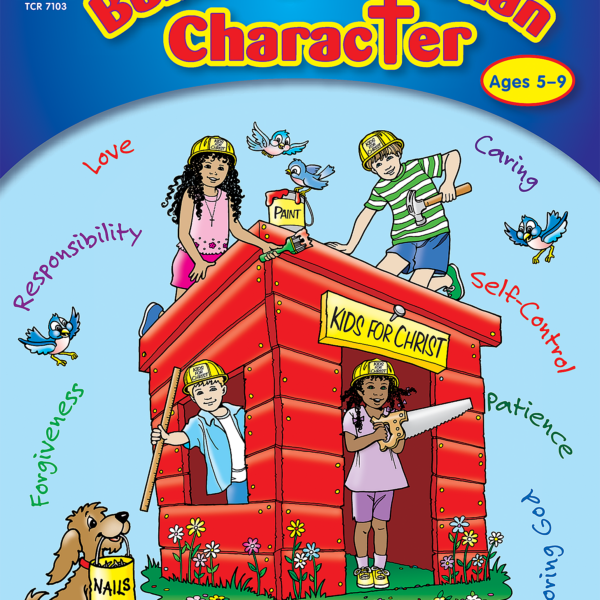 Building Christian Character