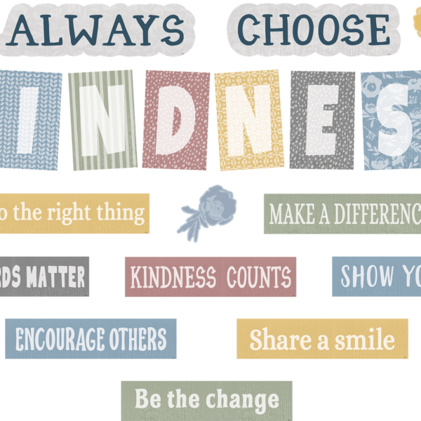 Classroom Cottage Always Choose Kindness Bulletin Board