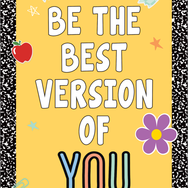 Be the Best Version of You Positive Poster