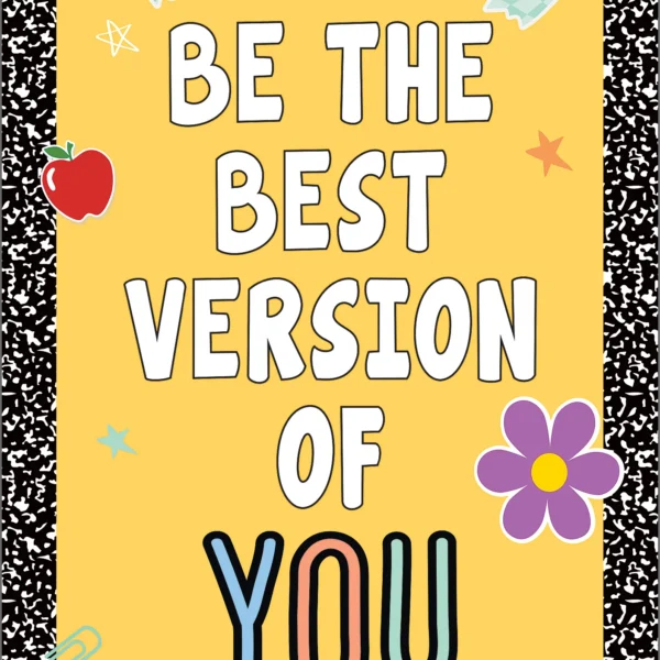 Be the Best Version of You Positive Poster