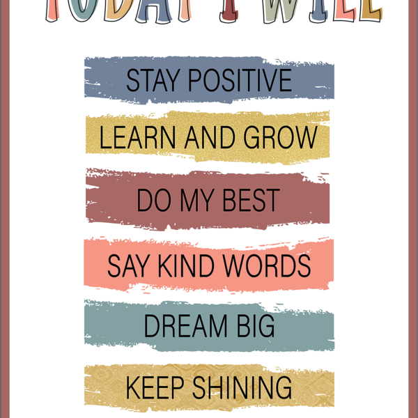 Today I Will Positive Poster