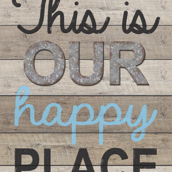 This is Our Happy Place Positive Poster