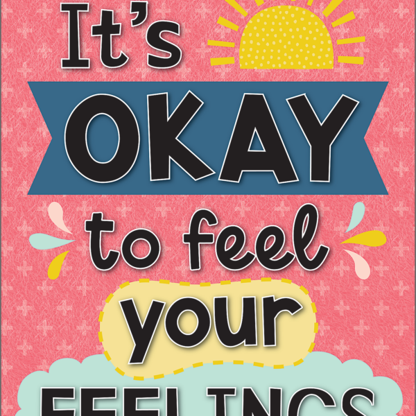 It's Okay to Feel Your Feelings Positive Post