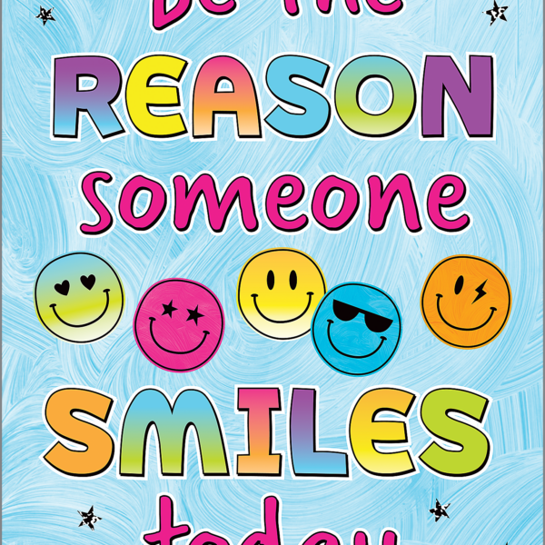 Be the Reason Positive Poster