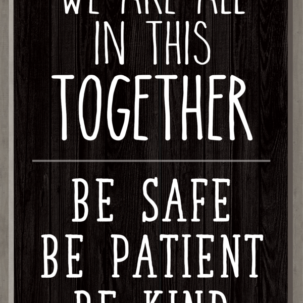 We Are All in This Together Positive Poster
