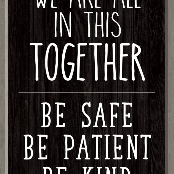 We Are All in This Together Positive Poster