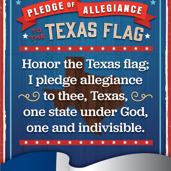 Pledge of Allegiance to the Texas Flag Chart