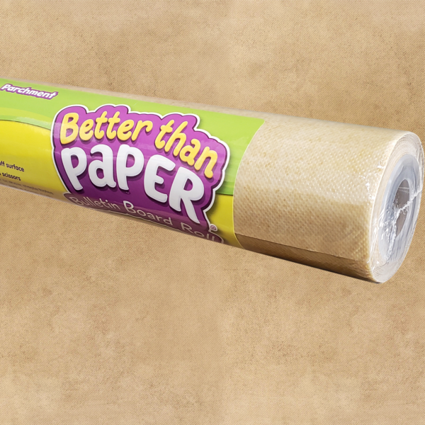 Parchment Better Than Paper Bulletin Board Rol