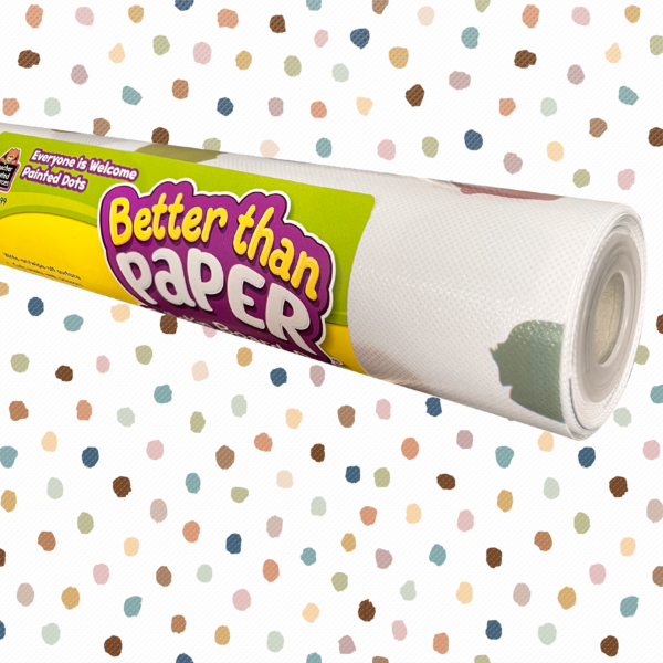 Everyone is Welcome Painted Dots Better Than Paper Bulletin Board Rol