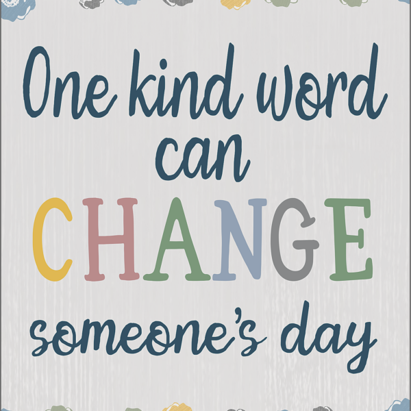 One Kind Word Positive Poster