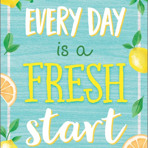 Every Day is a Fresh Start Positive Poster