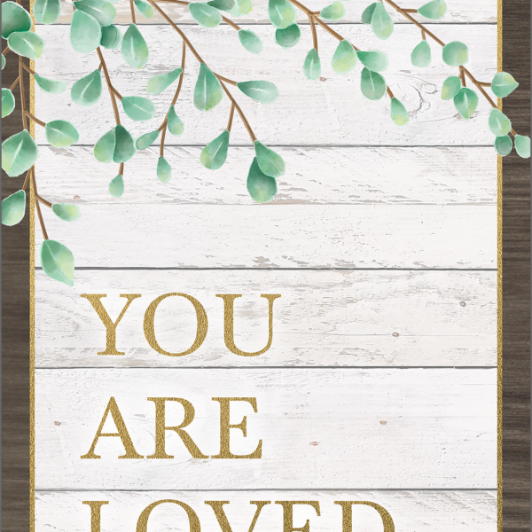 You Are Loved Positive Poster