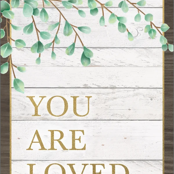You Are Loved Positive Poster