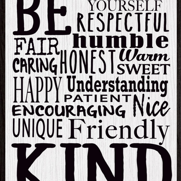 Modern Farmhouse Be Kind Chart