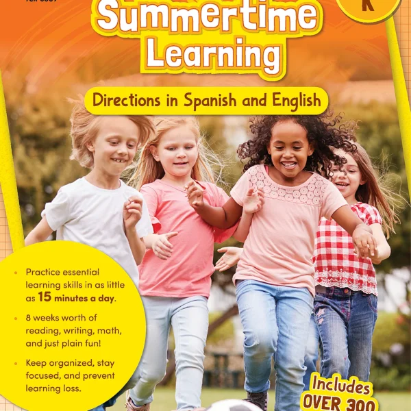 Summertime Learning: English and Spanish Directions, Second Edition (Prep. for Gr. K)