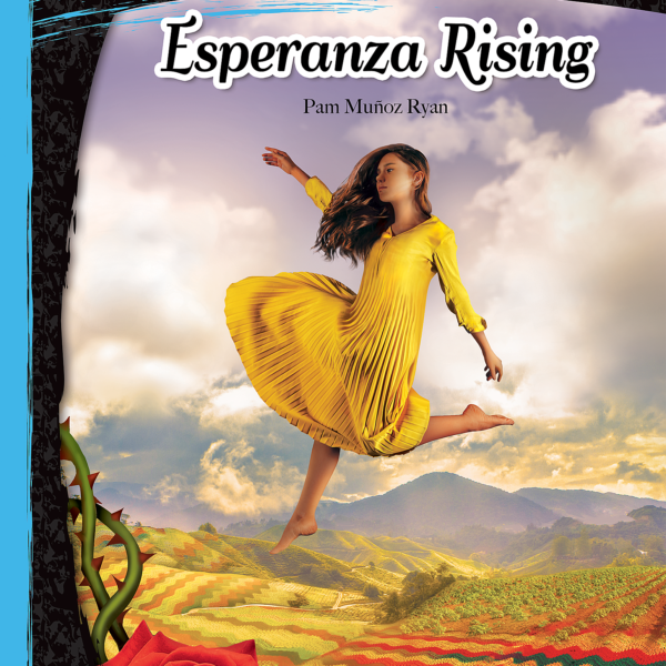 Rigorous Reading: Esperanza Rising