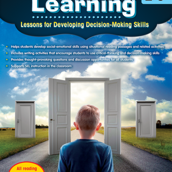 Social-Emotional Learning: Lessons for Developing Decision-Making Skills (Gr. 2-3)