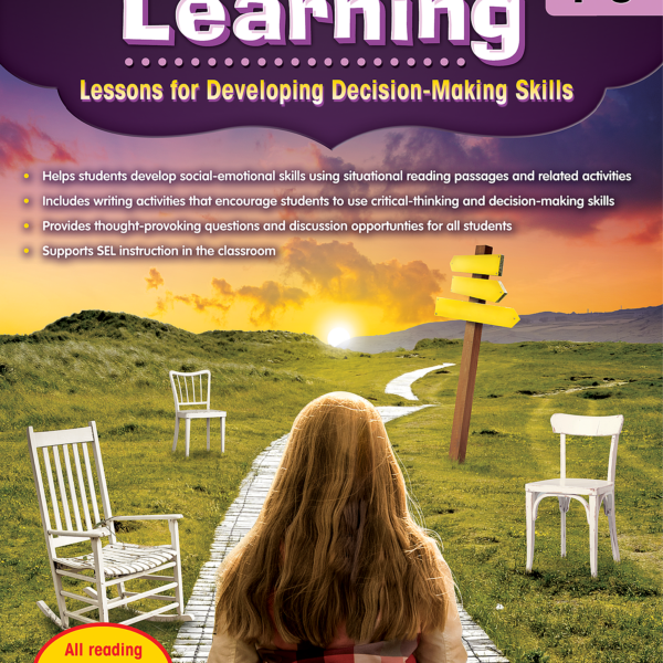 Social-Emotional Learning: Lessons for Developing Decision-Making Skills (Gr. 4-5)
