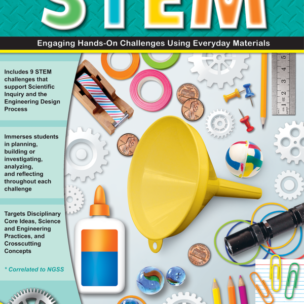 STEM: Engaging Hands-On Challenges Using Everyday Materials (Gr. 5)