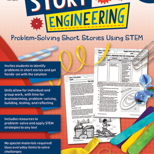 Story Engineering: Problem-Solving Short Stories Using STEM (Gr. 5-6)