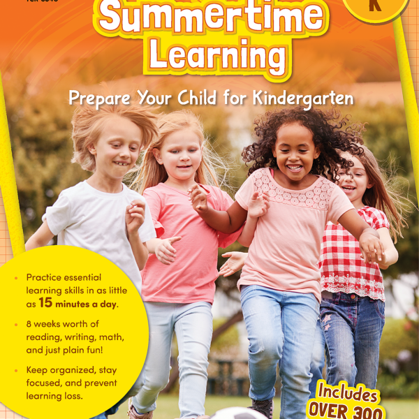 Summertime Learning, Second Edition (Prep. for Gr. K)