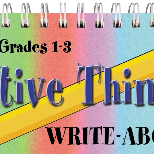 Creative Thinking Write-Abouts (Gr. 1-3)