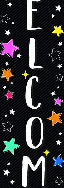 STAR BRIGHT WELCOME BANNER